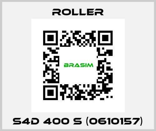 S4D 400 S (0610157) Roller