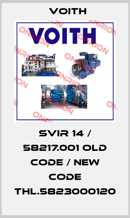 SVIR 14 / 58217.001 old code / new code THL.5823000120 Voith