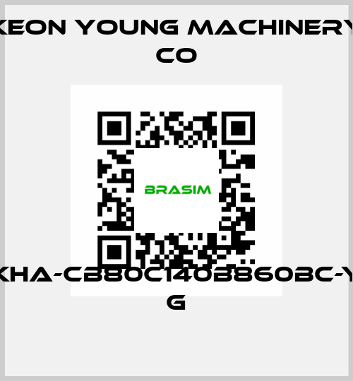 KHA-CB80C140B860BC-Y G Keon Young Machinery Co