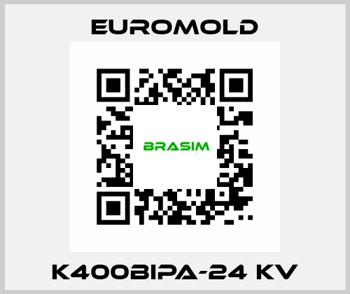 K400BIPA-24 KV EUROMOLD