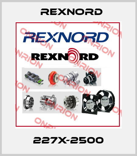 227X-2500 Rexnord