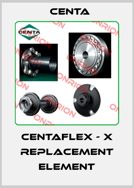 CENTAFLEX - X replacement element Centa