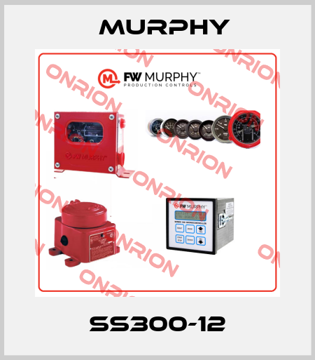 SS300-12 Murphy