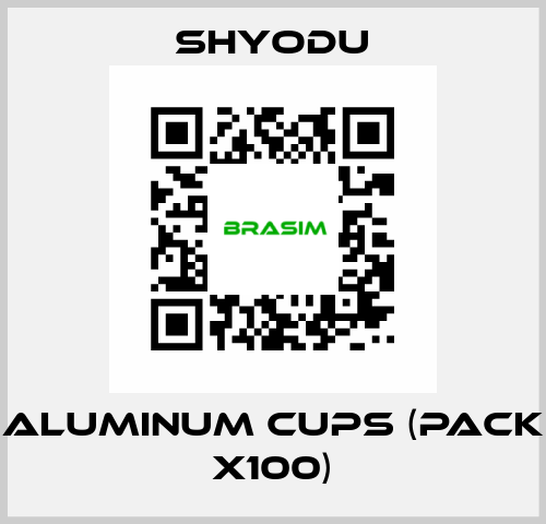 Aluminum Cups (pack x100) Shyodu