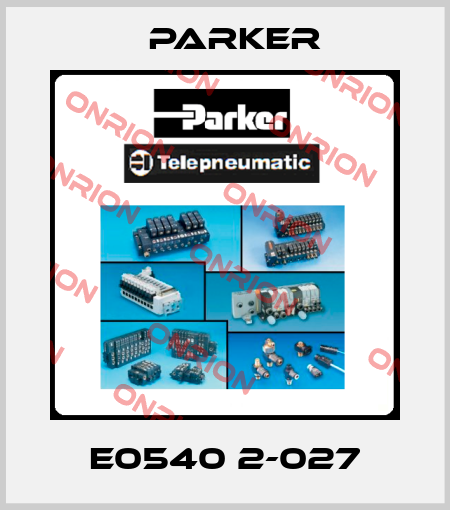 E0540 2-027 Parker