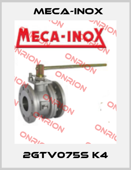 2GTV075S K4 Meca-Inox