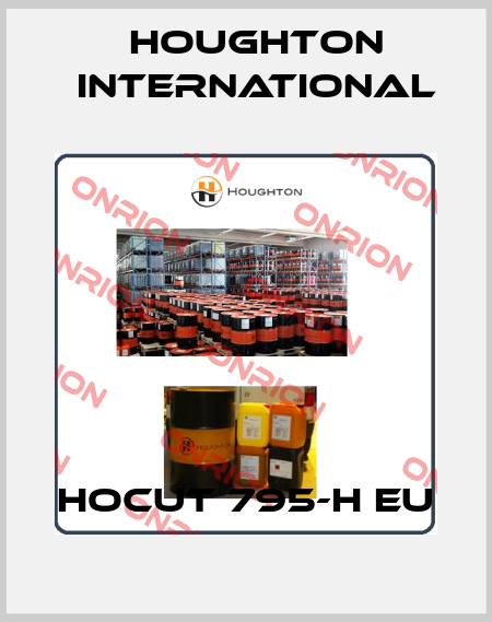 Hocut 795-H EU Houghton International