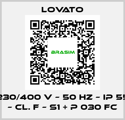 230/400 V – 50 HZ – IP 55 – Cl. F – S1 + P 030 FC Lovato