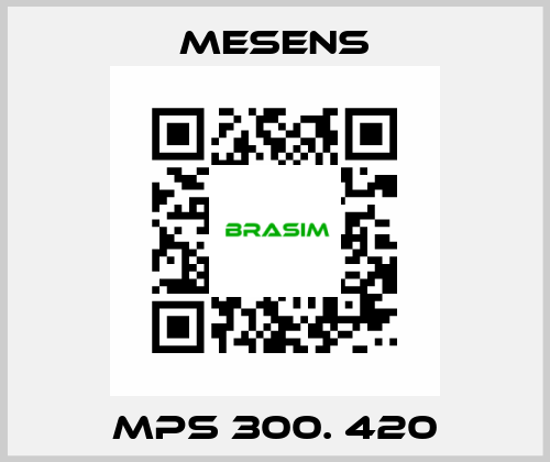 MPS 300. 420 Mesens