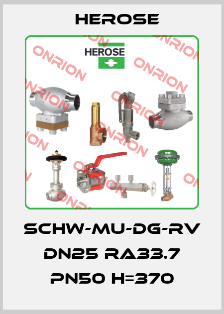 Schw-MU-DG-RV DN25 RA33.7 PN50 H=370 Herose