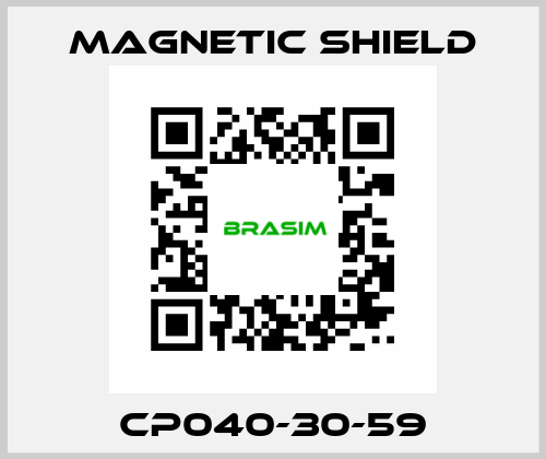 CP040-30-59 Magnetic Shield