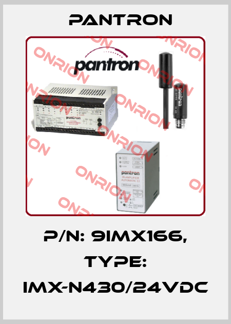 p/n: 9IMX166, Type: IMX-N430/24VDC Pantron