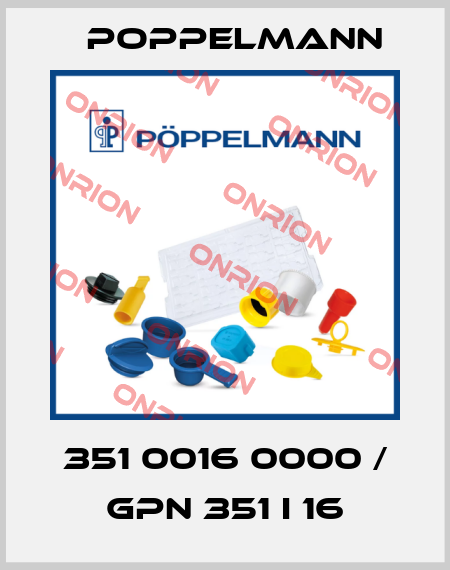 351 0016 0000 / GPN 351 I 16 Poppelmann