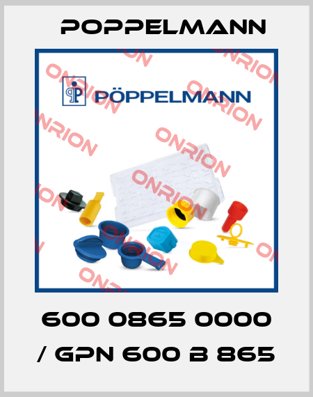 600 0865 0000 / GPN 600 B 865 Poppelmann