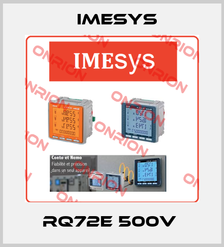 RQ72E 500V  Imesys
