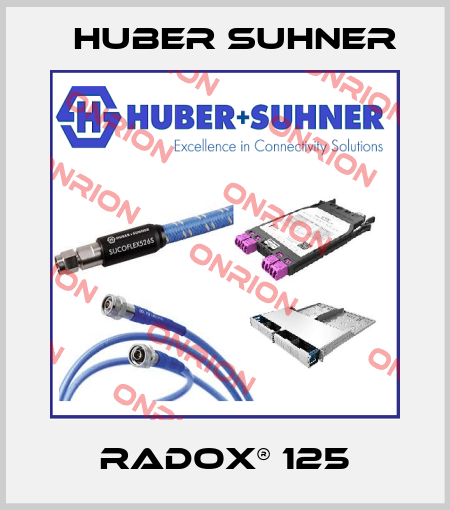 Radox® 125 Huber Suhner