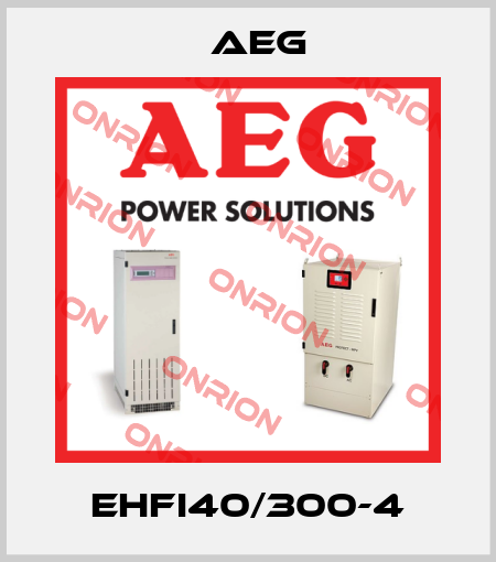 EHFI40/300-4 AEG