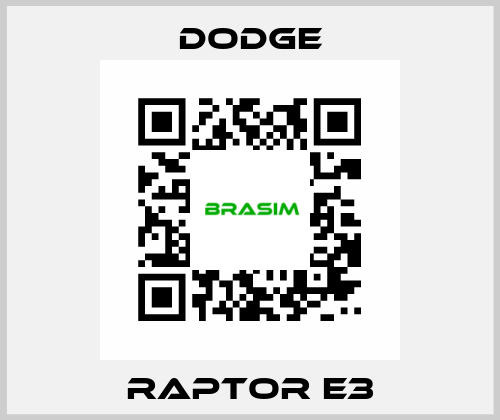 RAPTOR E3 Dodge