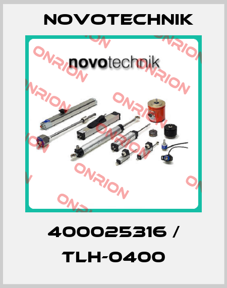 400025316 / TLH-0400 Novotechnik