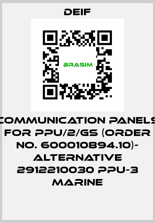 Communication panels for PPU/2/GS (Order No. 600010894.10)- ALTERNATIVE 2912210030 PPU-3 Marine Deif