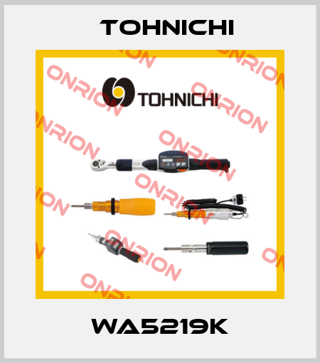 WA5219K Tohnichi