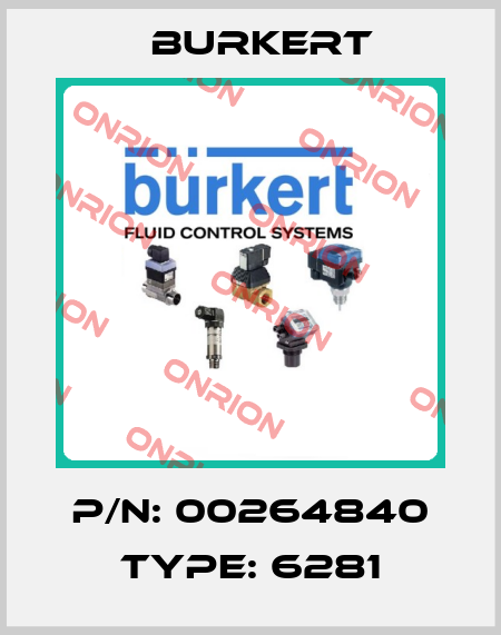 P/N: 00264840 Type: 6281 Burkert