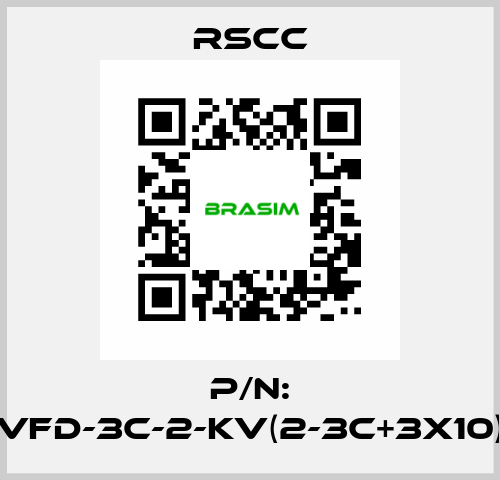 P/N: VFD-3C-2-KV(2-3C+3X10) RSCC