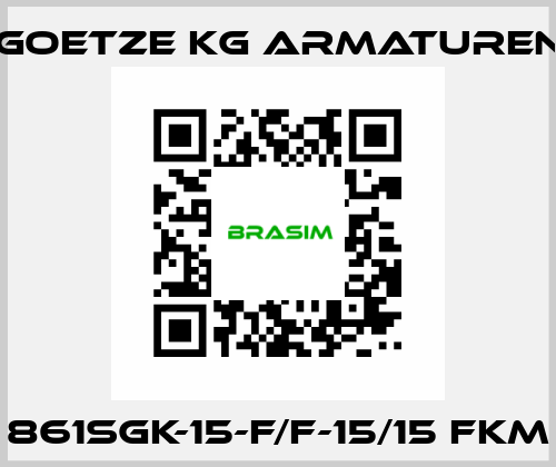 861sGK-15-f/f-15/15 FKM Goetze KG Armaturen