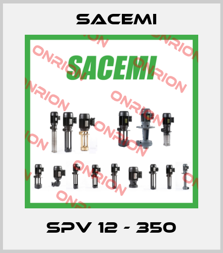 SPV 12 - 350 Sacemi