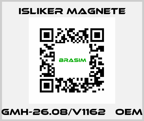 GMH-26.08/V1162   OEM ISLIKER MAGNETE