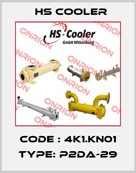 Code : 4K1.KN01 Type: P2DA-29 HS Cooler