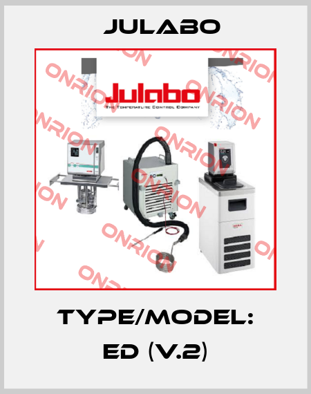 Type/model: ED (v.2) Julabo