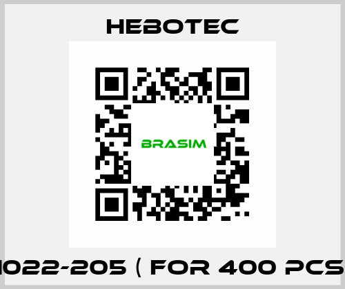 1022-205 ( for 400 pcs) HEBOTEC