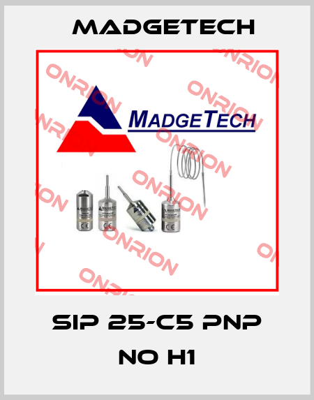 SIP 25-C5 PNP NO H1 Madgetech