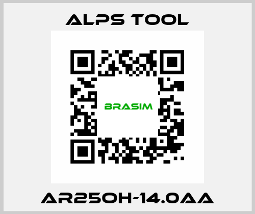 AR25OH-14.0AA ALPS TOOL