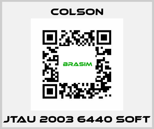 JTAU 2003 6440 SOFT Colson