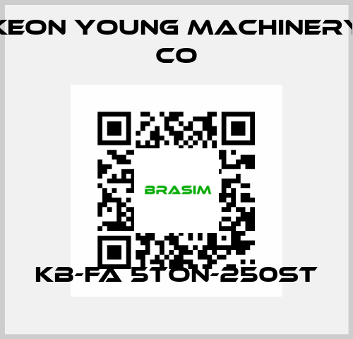 KB-FA 5TON-250ST Keon Young Machinery Co