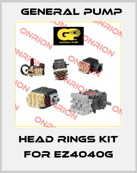 HEAD RINGS KIT FOR EZ4040G General Pump