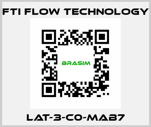 LAT-3-C0-MAB7 Fti Flow Technology