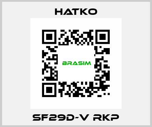 SF29D-V RKP Hatko