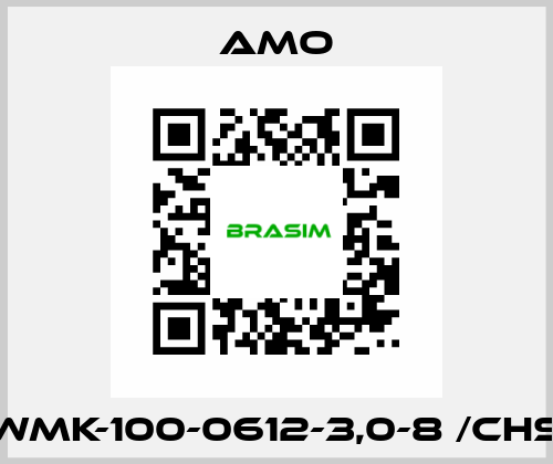 WMK-100-0612-3,0-8 /CHS Amo