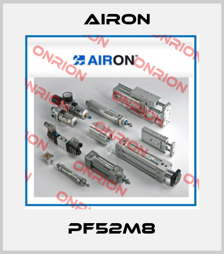 PF52M8 Airon