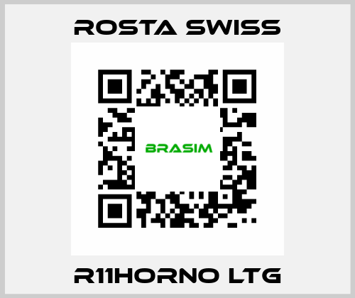 R11HORNO LTG Rosta Swiss