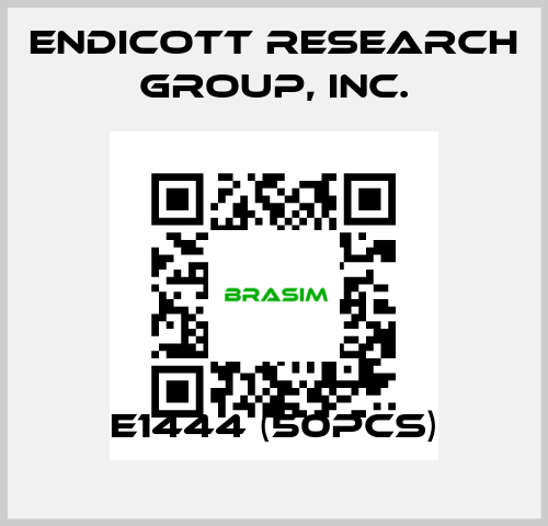 E1444 (50pcs) Endicott Research Group, Inc.