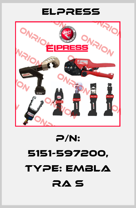 p/n: 5151-597200, Type: EMBLA RA S Elpress