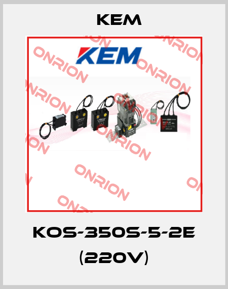 KOS-350S-5-2E (220V) KEM