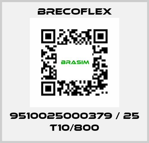 9510025000379 / 25 T10/800 Brecoflex