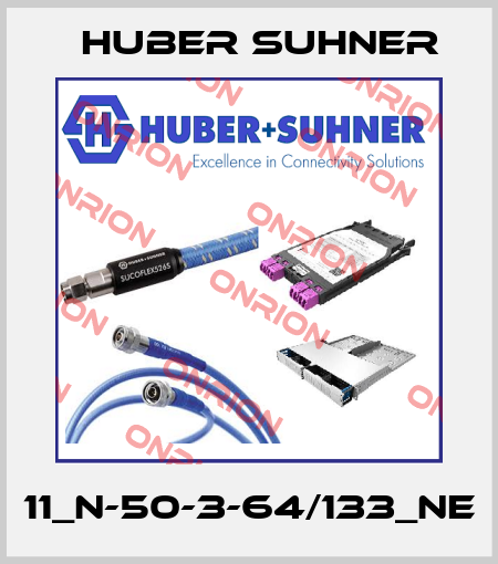 11_N-50-3-64/133_NE Huber Suhner