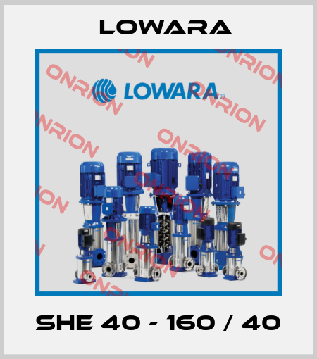 SHE 40 - 160 / 40 Lowara