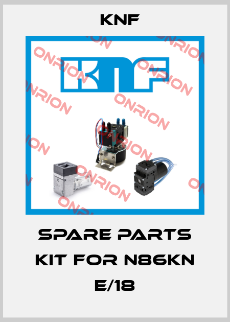 spare parts kit for N86KN E/18 KNF